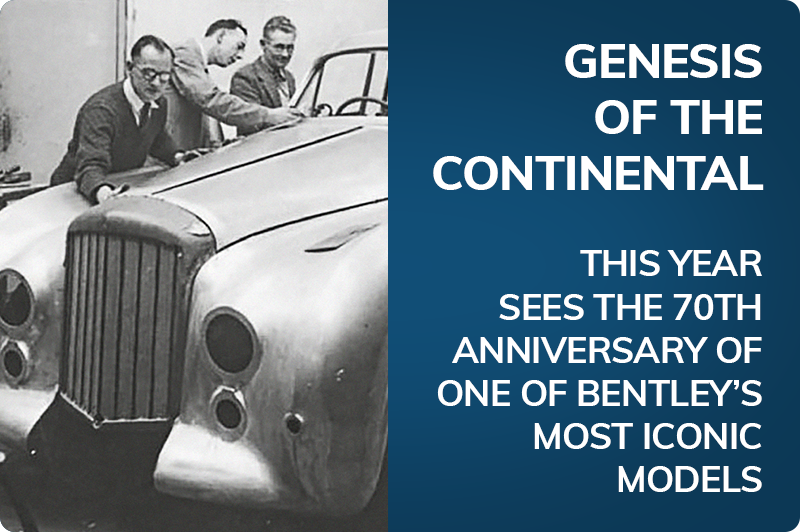 Genesis of the Continental 