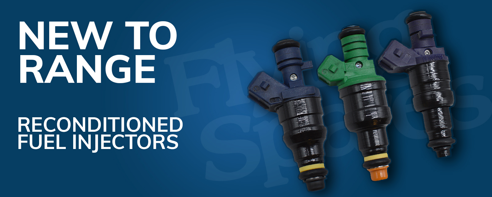 New To Range - Reconditioned Fuel Injectors